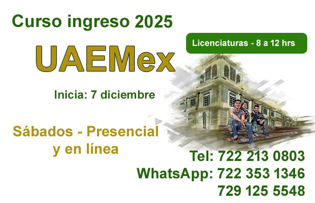 Curso ingreso UAEMex 2025